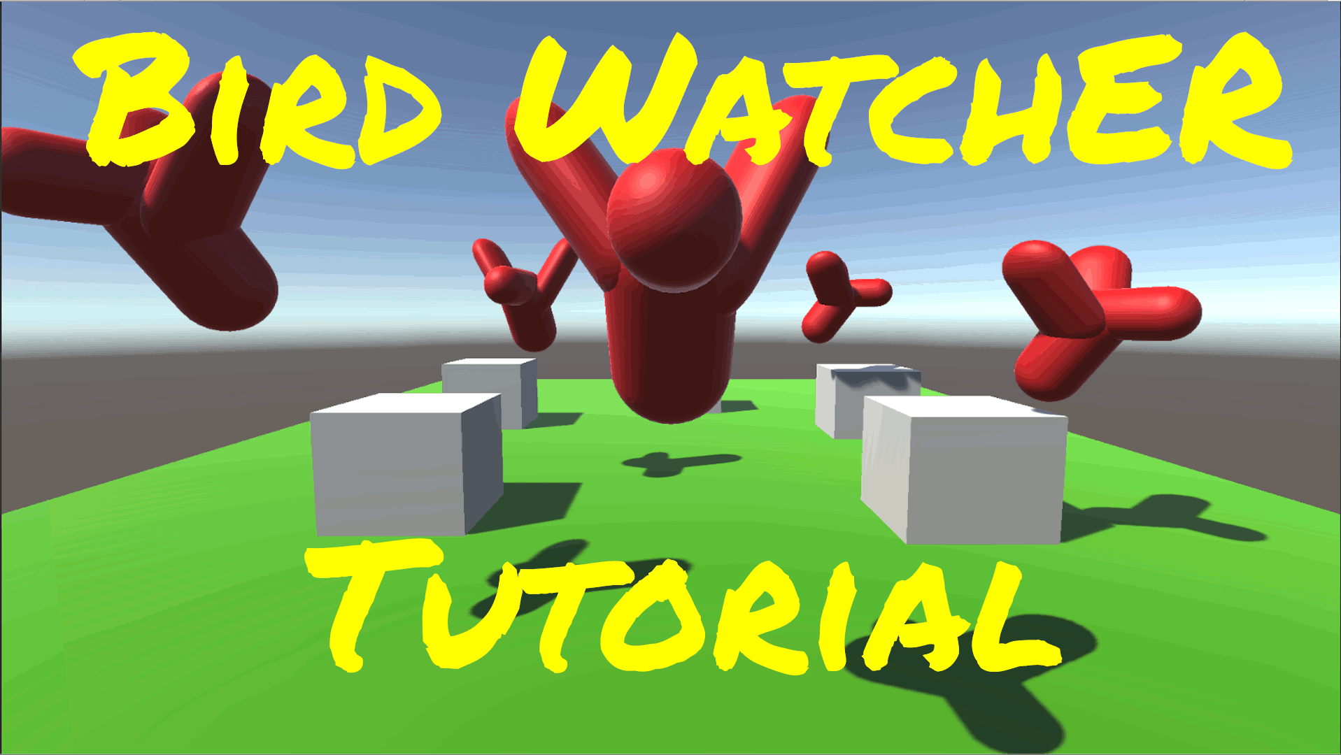 Bird Watcher Tutorial